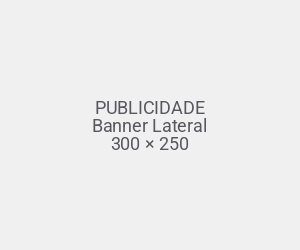 PUBLICIDADE — Banner Lateral — 300 × 250