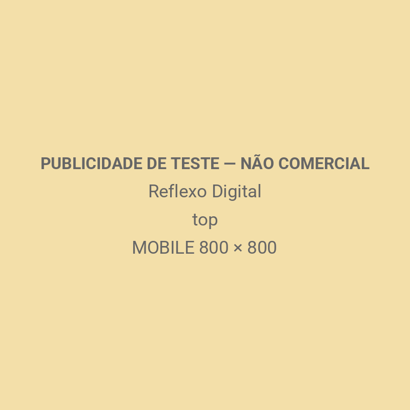PUBLICIDADE DE TESTE — NÃO COMERCIAL — Reflexo Digital — top — MOBILE 800 × 800
